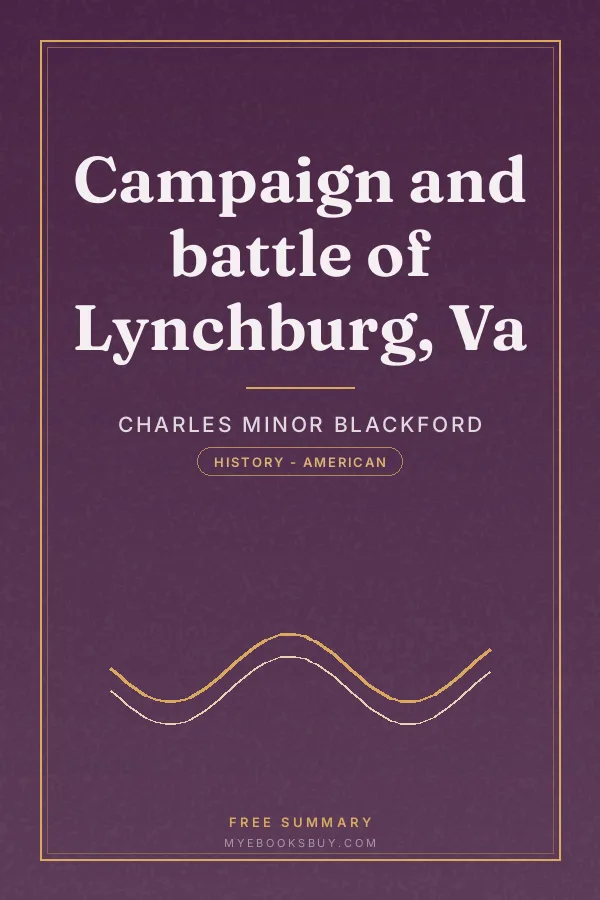 Cover of Campaign and battle of Lynchburg, Va