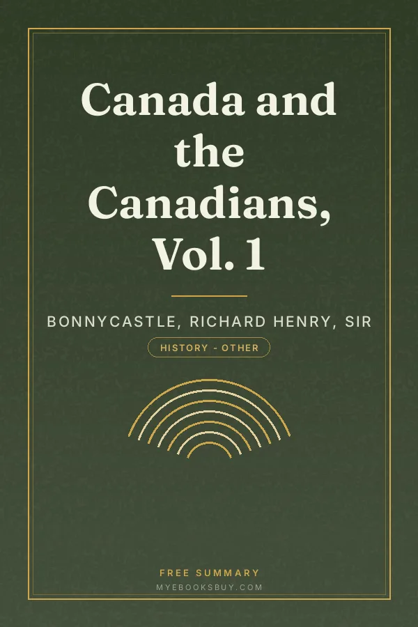 Cover of Canada and the Canadians, Vol. 1