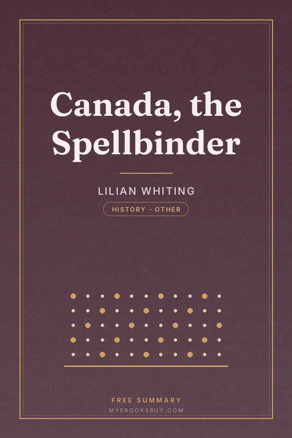Cover of Canada, the Spellbinder