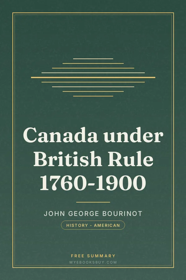 Cover of Canada under British Rule 1760-1900