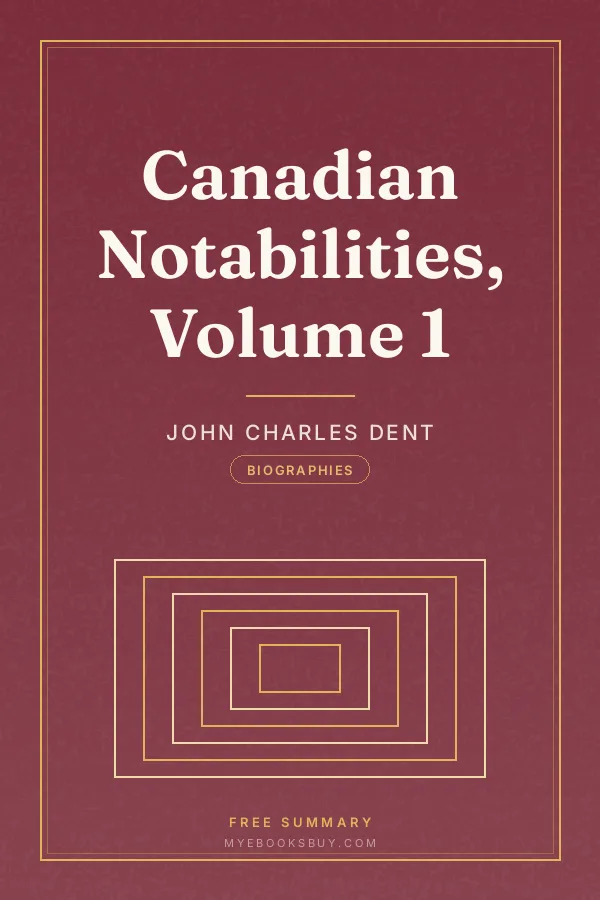 Cover of Canadian Notabilities, Volume 1