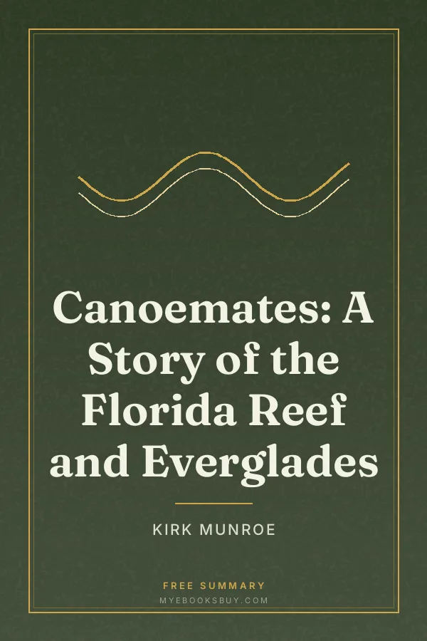 Cover of Canoemates: A Story of the Florida Reef and Everglades