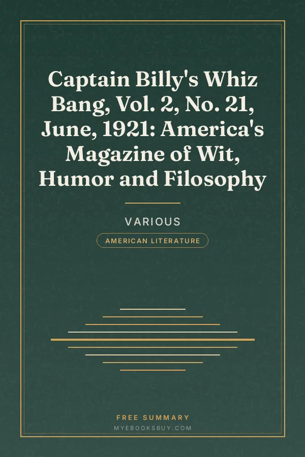 Cover of Captain Billy's Whiz Bang, Vol. 2, No. 21, June, 1921: America's Magazine of Wit, Humor and Filosophy