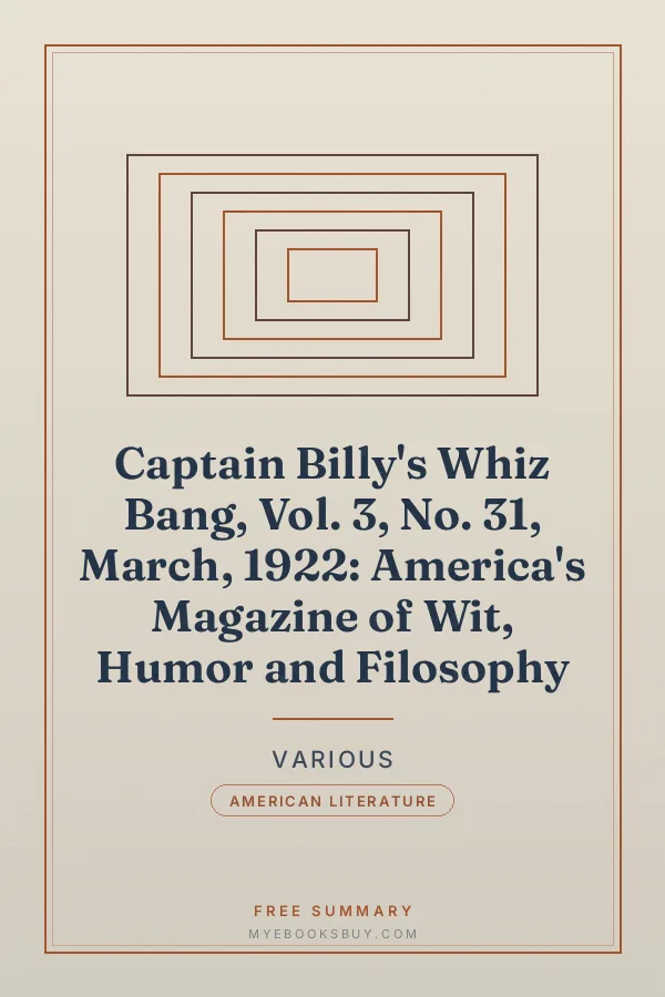 Cover of Captain Billy's Whiz Bang, Vol. 3, No. 31, March, 1922: America's Magazine of Wit, Humor and Filosophy