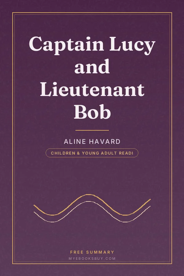 Cover of Captain Lucy and Lieutenant Bob