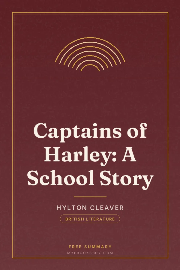 Cover of Captains of Harley: A School Story
