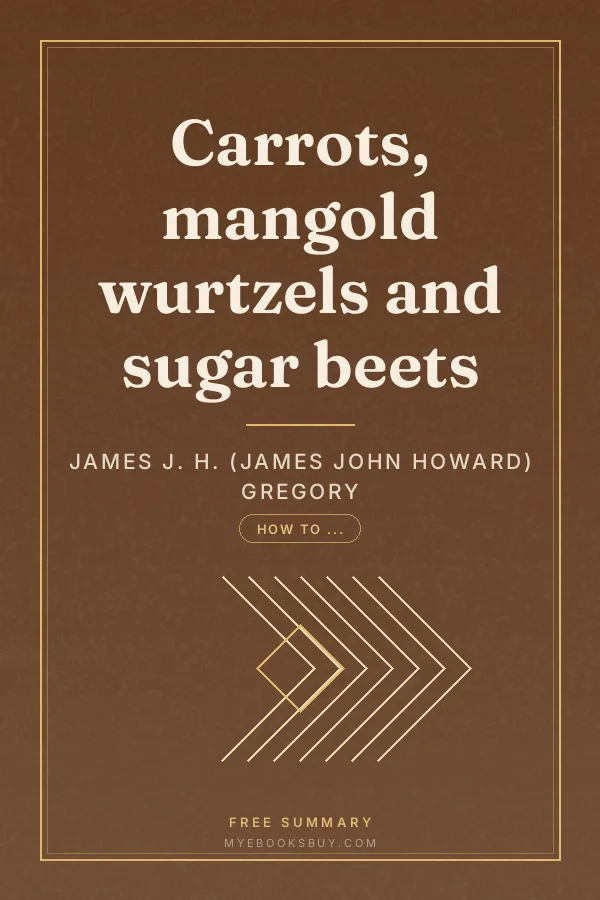 Cover of Carrots, mangold wurtzels and sugar beets
