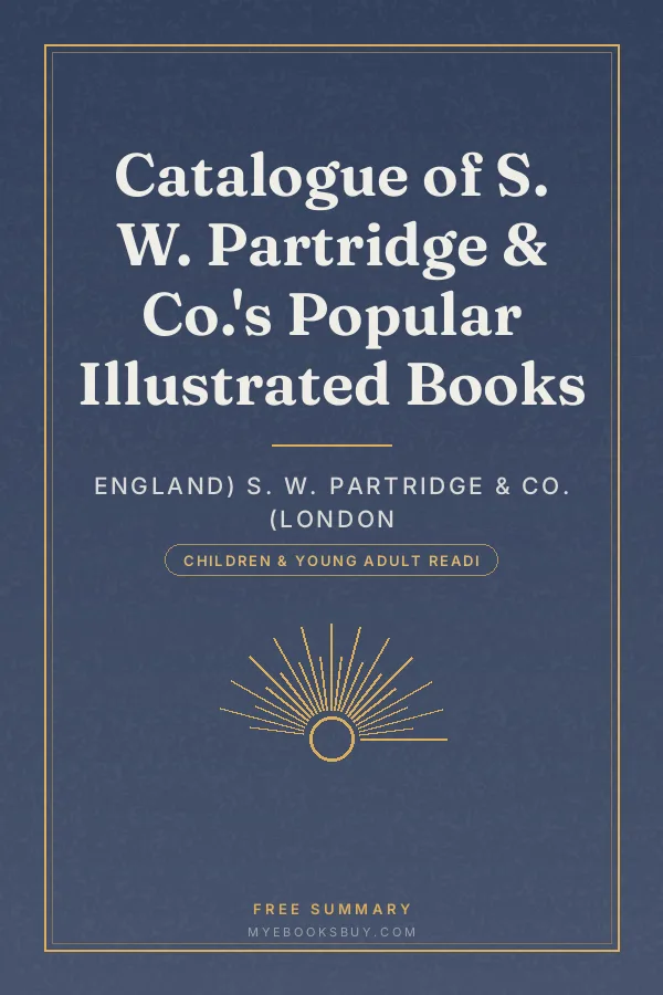 Cover of Catalogue of S. W. Partridge & Co.'s Popular Illustrated Books