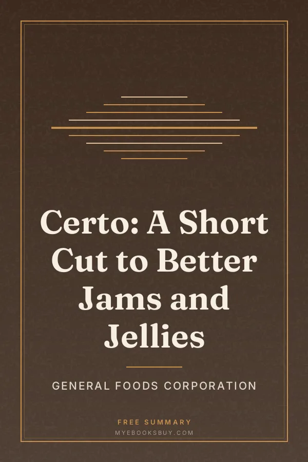Cover of Certo: A Short Cut to Better Jams and Jellies