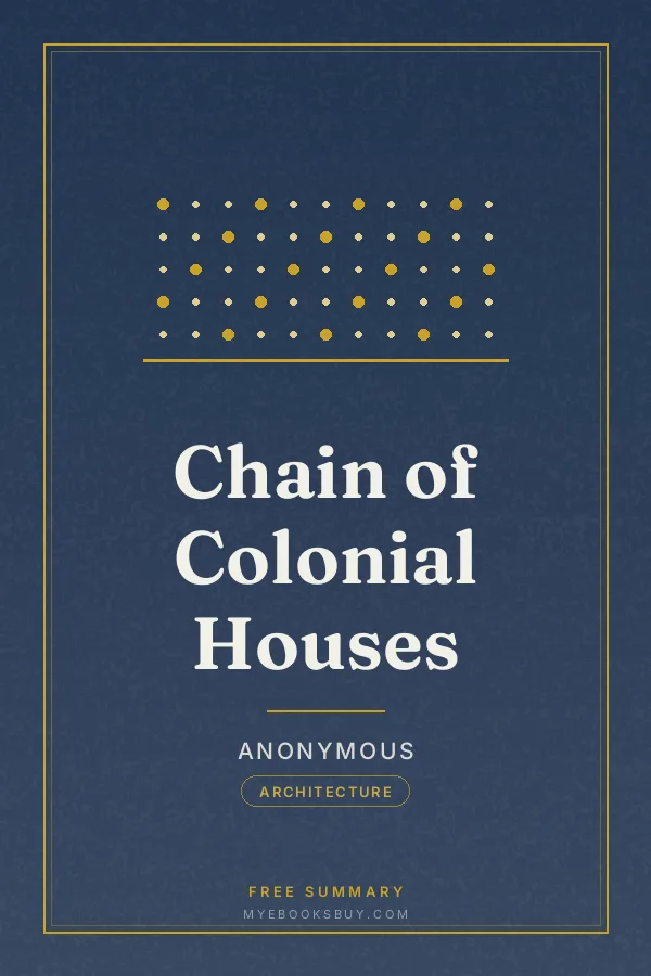 Cover of Chain of Colonial Houses