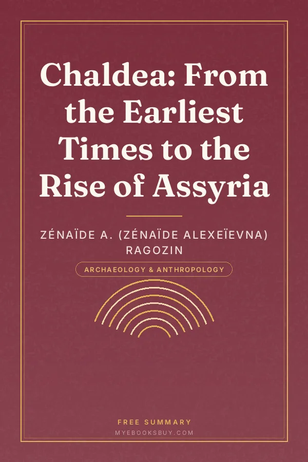 Cover of Chaldea: From the Earliest Times to the Rise of Assyria