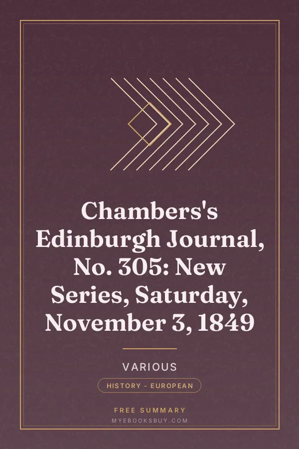 Cover of Chambers's Edinburgh Journal, No. 305: New Series, Saturday, November 3, 1849