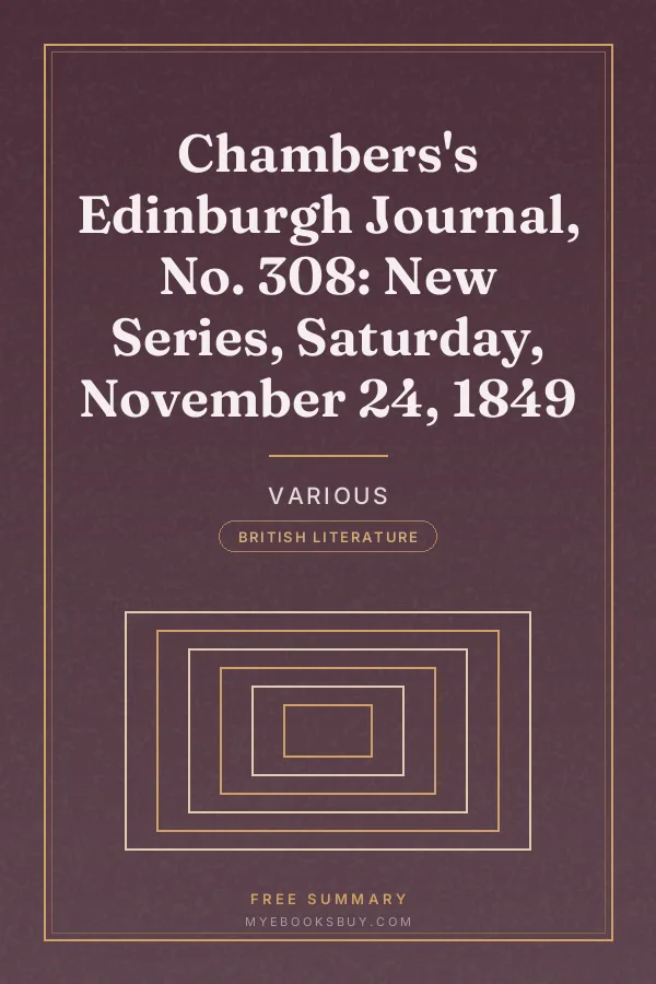 Cover of Chambers's Edinburgh Journal, No. 308: New Series, Saturday, November 24, 1849