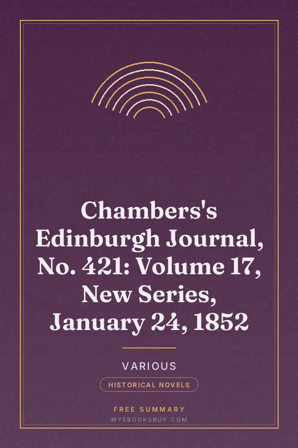 Cover of Chambers's Edinburgh Journal, No. 421: Volume 17, New Series, January 24, 1852