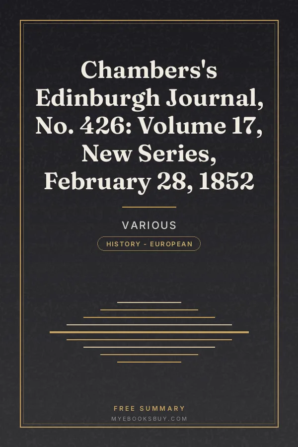 Cover of Chambers's Edinburgh Journal, No. 426: Volume 17, New Series, February 28, 1852