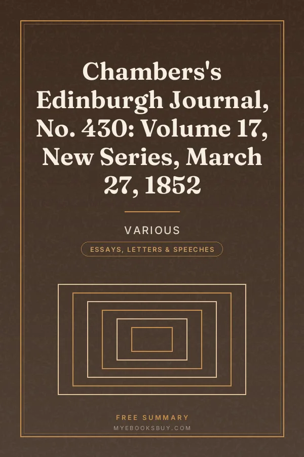 Cover of Chambers's Edinburgh Journal, No. 430: Volume 17, New Series, March 27, 1852