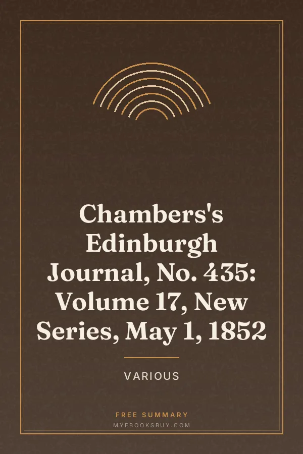 Cover of Chambers's Edinburgh Journal, No. 435: Volume 17, New Series, May 1, 1852