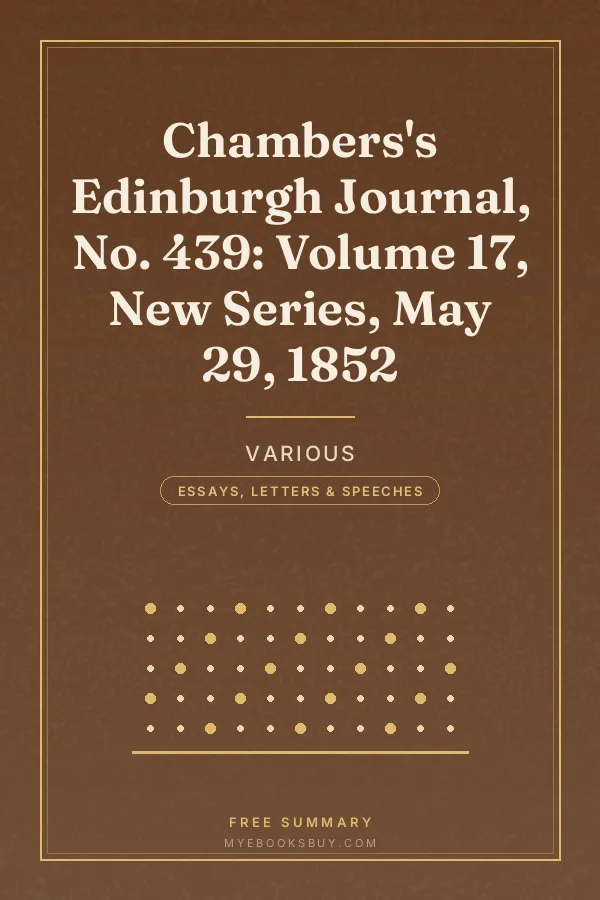 Cover of Chambers's Edinburgh Journal, No. 439: Volume 17, New Series, May 29, 1852