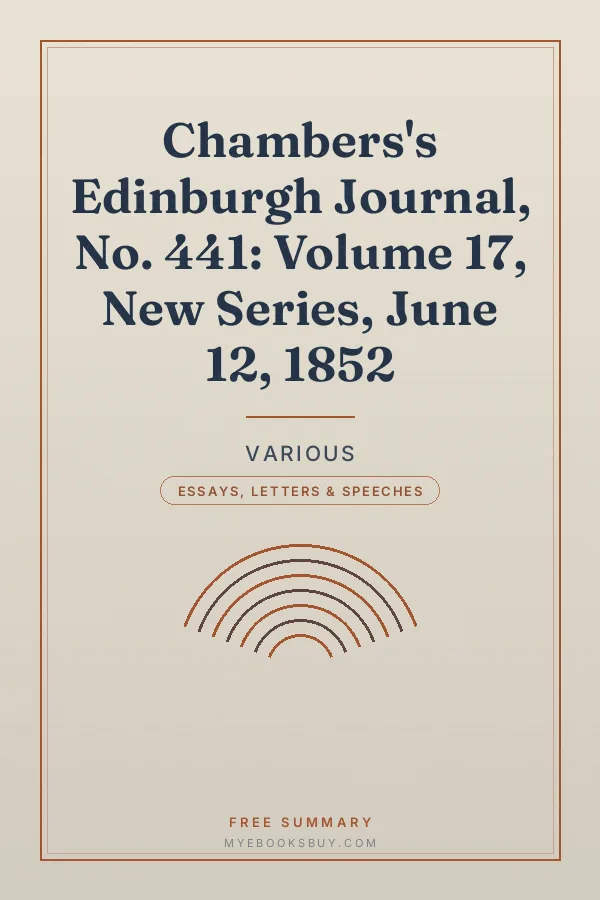 Cover of Chambers's Edinburgh Journal, No. 441: Volume 17, New Series, June 12, 1852