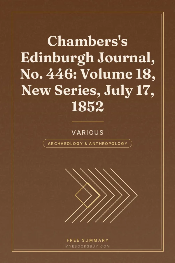 Cover of Chambers's Edinburgh Journal, No. 446: Volume 18, New Series, July 17, 1852