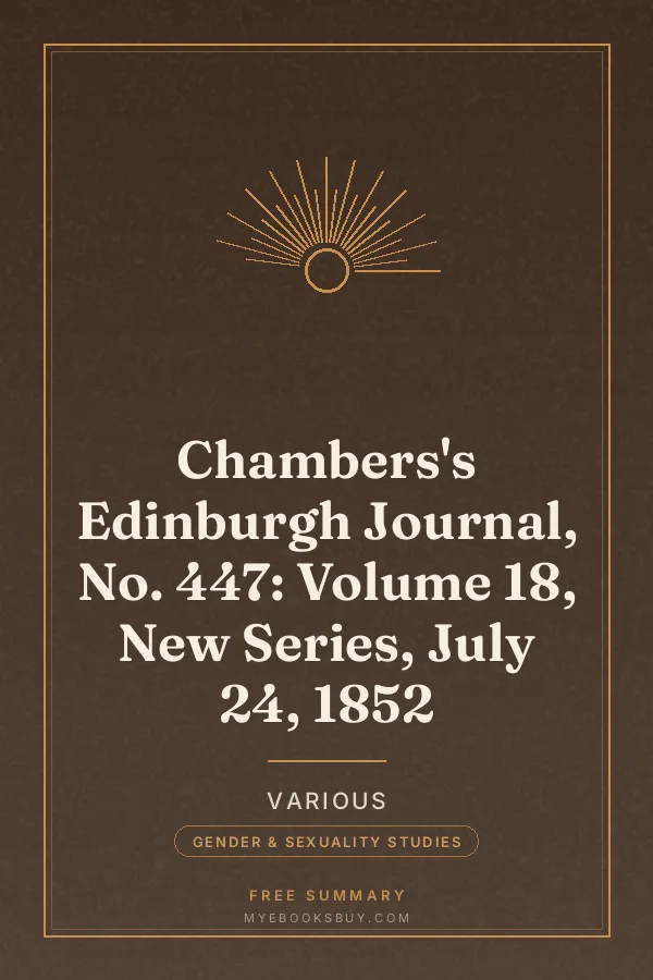 Cover of Chambers's Edinburgh Journal, No. 447: Volume 18, New Series, July 24, 1852
