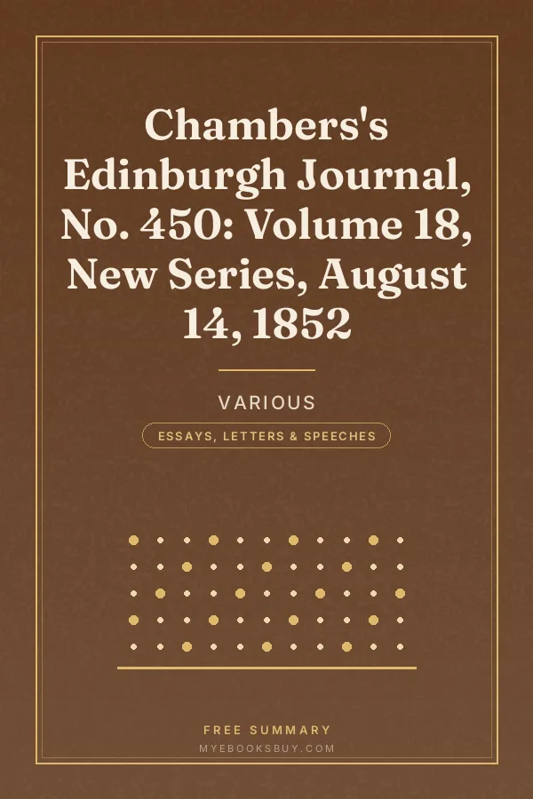 Cover of Chambers's Edinburgh Journal, No. 450: Volume 18, New Series, August 14, 1852