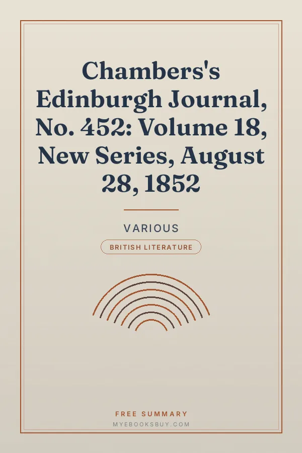 Cover of Chambers's Edinburgh Journal, No. 452: Volume 18, New Series, August 28, 1852