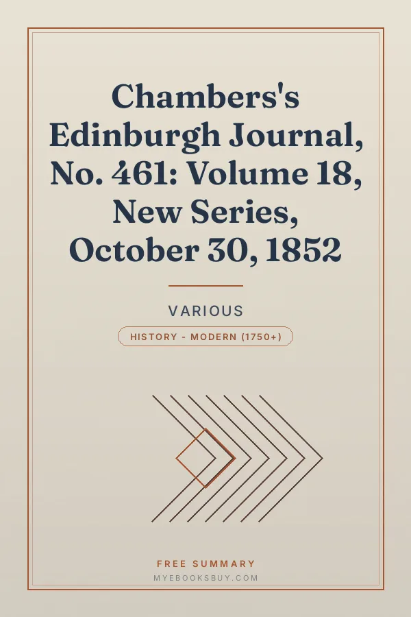 Cover of Chambers's Edinburgh Journal, No. 461: Volume 18, New Series, October 30, 1852