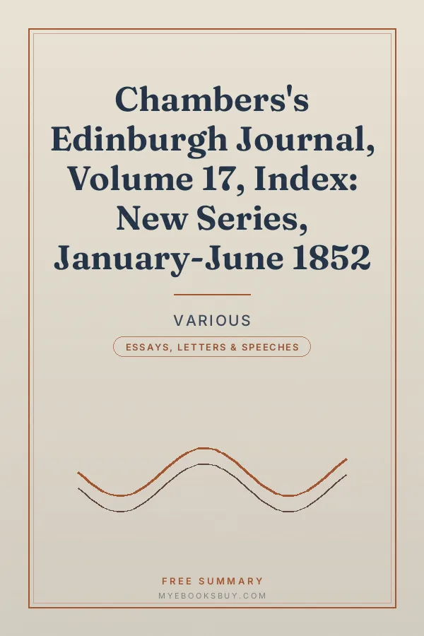 Cover of Chambers's Edinburgh Journal, Volume 17, Index: New Series, January-June 1852