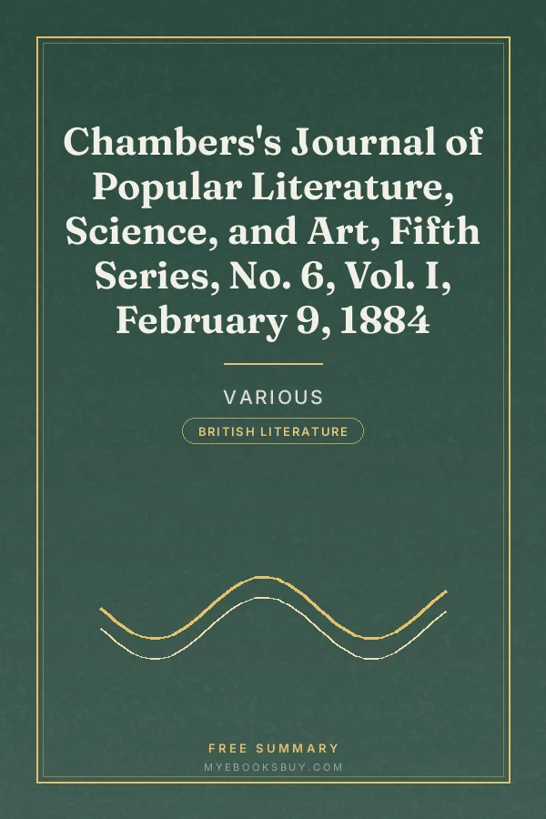 Cover of Chambers's Journal of Popular Literature, Science, and Art, Fifth Series, No. 6, Vol. I, February 9, 1884