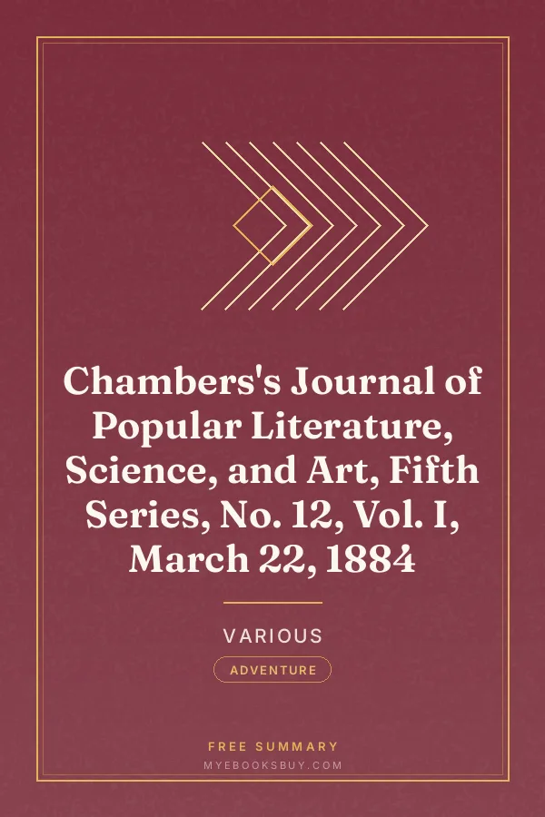 Cover of Chambers's Journal of Popular Literature, Science, and Art, Fifth Series, No. 12, Vol. I, March 22, 1884