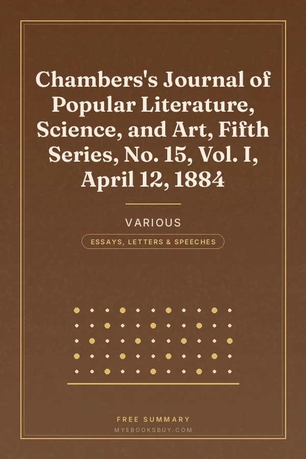 Cover of Chambers's Journal of Popular Literature, Science, and Art, Fifth Series, No. 15, Vol. I, April 12, 1884