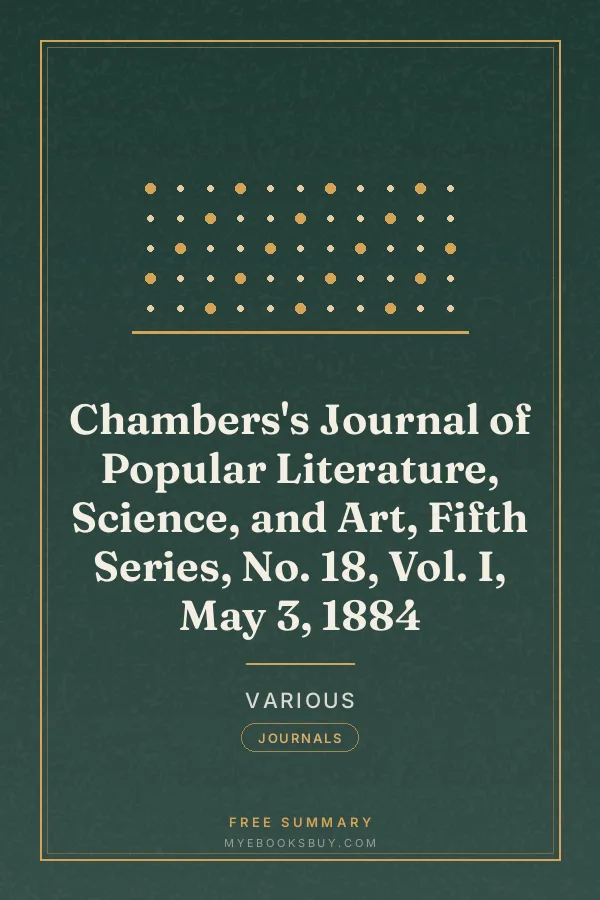 Cover of Chambers's Journal of Popular Literature, Science, and Art, Fifth Series, No. 18, Vol. I, May 3, 1884