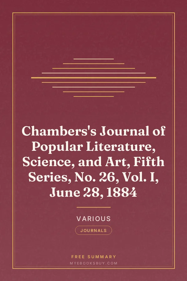 Cover of Chambers's Journal of Popular Literature, Science, and Art, Fifth Series, No. 26, Vol. I, June 28, 1884