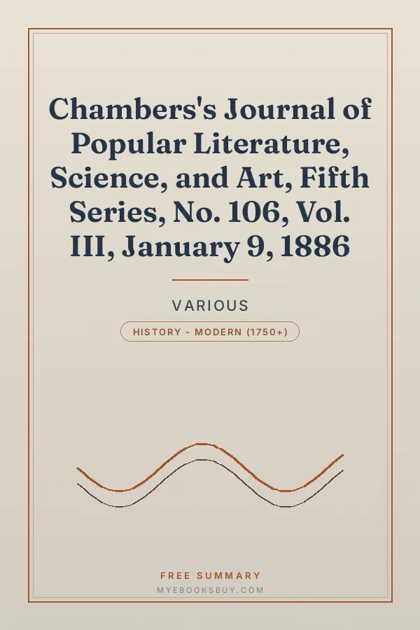 Cover of Chambers's Journal of Popular Literature, Science, and Art, Fifth Series, No. 106, Vol. III, January 9, 1886
