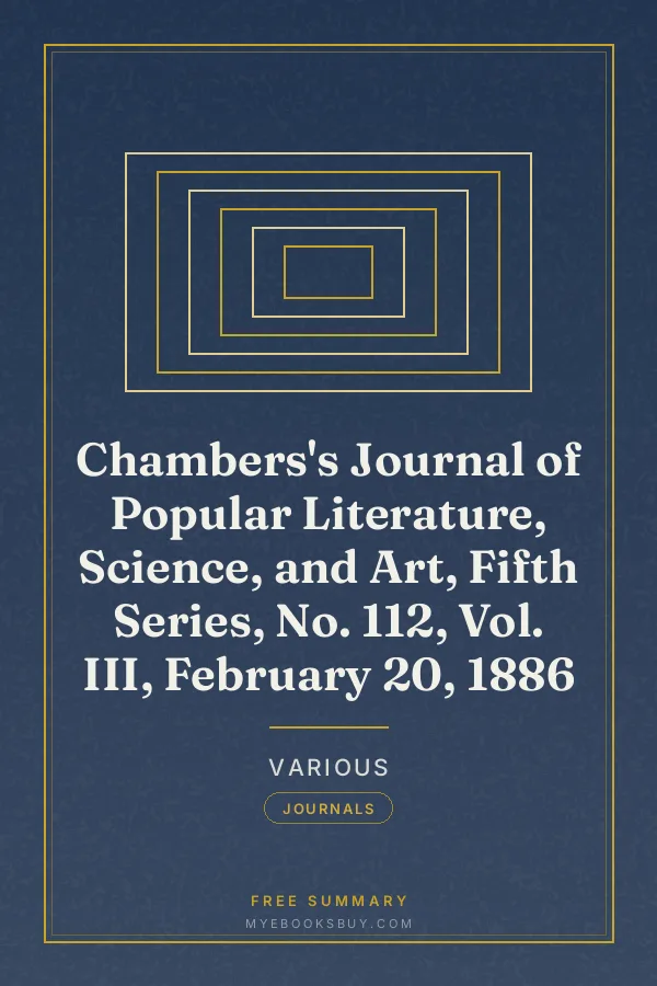 Cover of Chambers's Journal of Popular Literature, Science, and Art, Fifth Series, No. 112, Vol. III, February 20, 1886