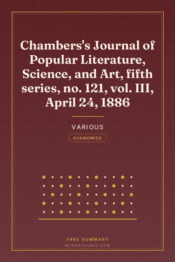 Cover of Chambers's Journal of Popular Literature, Science, and Art, fifth series, no. 121, vol. III, April 24, 1886