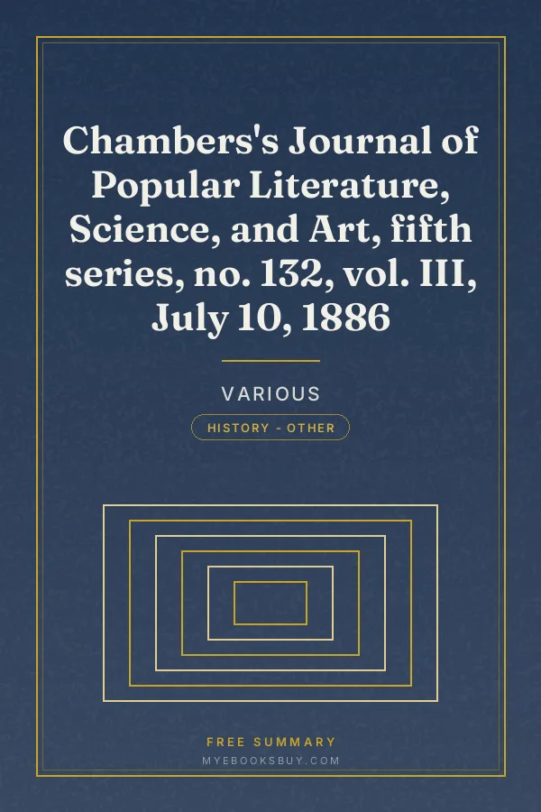 Cover of Chambers's Journal of Popular Literature, Science, and Art, fifth series, no. 132, vol. III, July 10, 1886