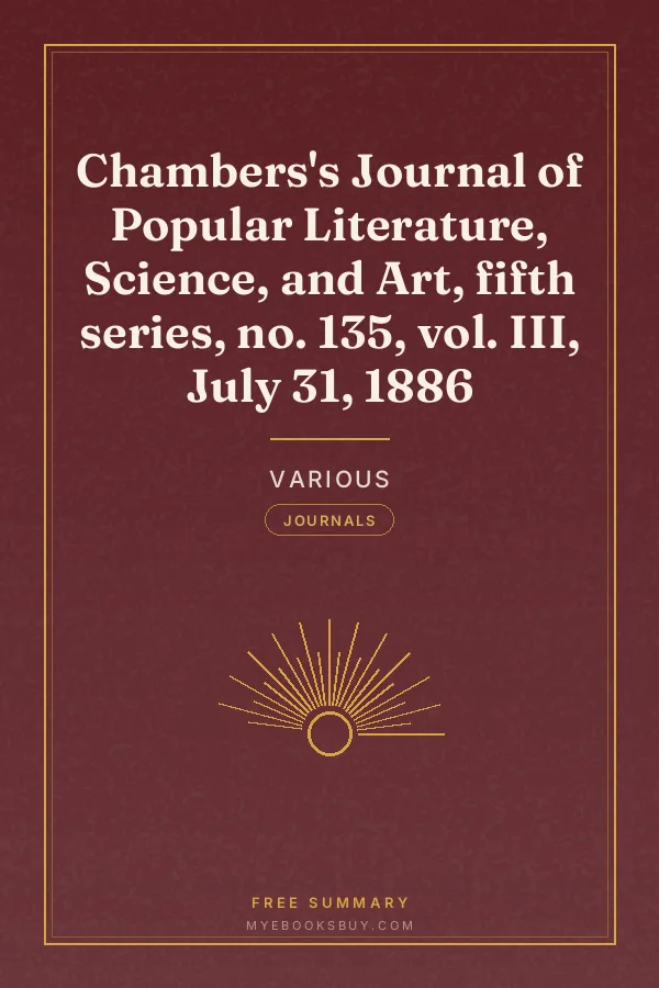 Cover of Chambers's Journal of Popular Literature, Science, and Art, fifth series, no. 135, vol. III, July 31, 1886