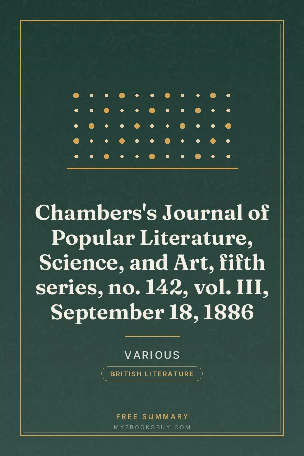 Cover of Chambers's Journal of Popular Literature, Science, and Art, fifth series, no. 142, vol. III, September 18, 1886