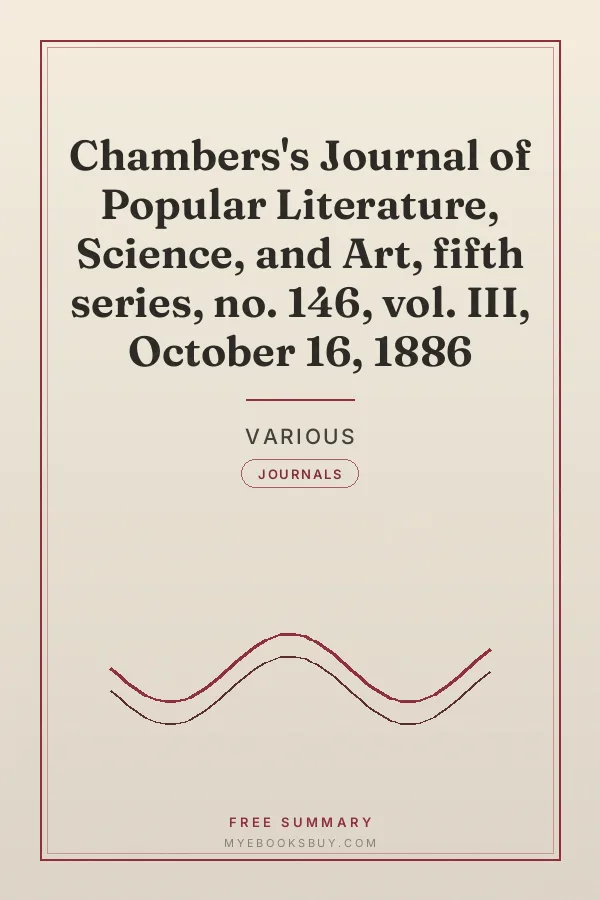Cover of Chambers's Journal of Popular Literature, Science, and Art, fifth series, no. 146, vol. III, October 16, 1886