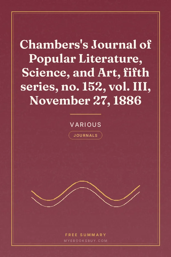 Cover of Chambers's Journal of Popular Literature, Science, and Art, fifth series, no. 152, vol. III, November 27, 1886