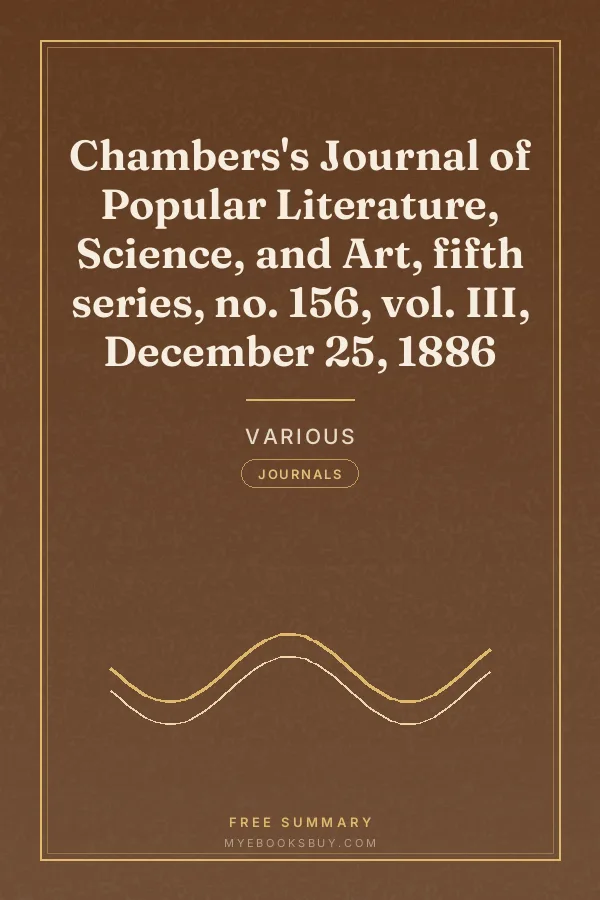 Cover of Chambers's Journal of Popular Literature, Science, and Art, fifth series, no. 156, vol. III, December 25, 1886
