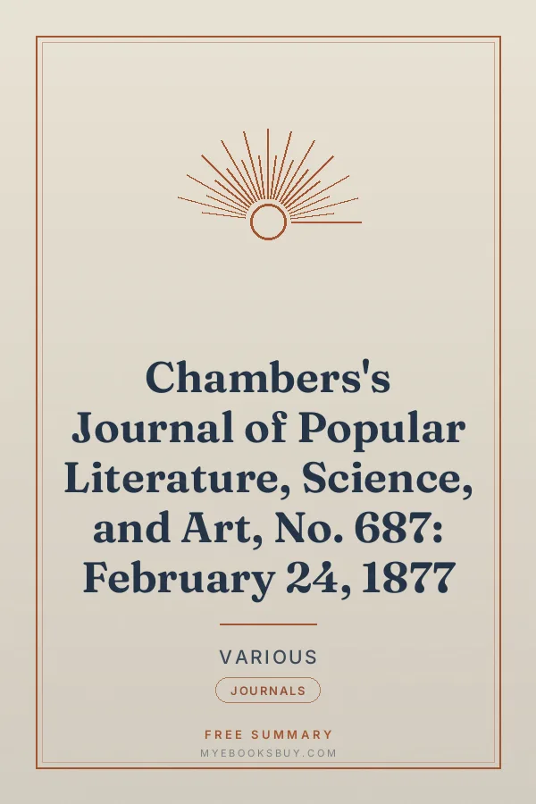Cover of Chambers's Journal of Popular Literature, Science, and Art, No. 687: February 24, 1877
