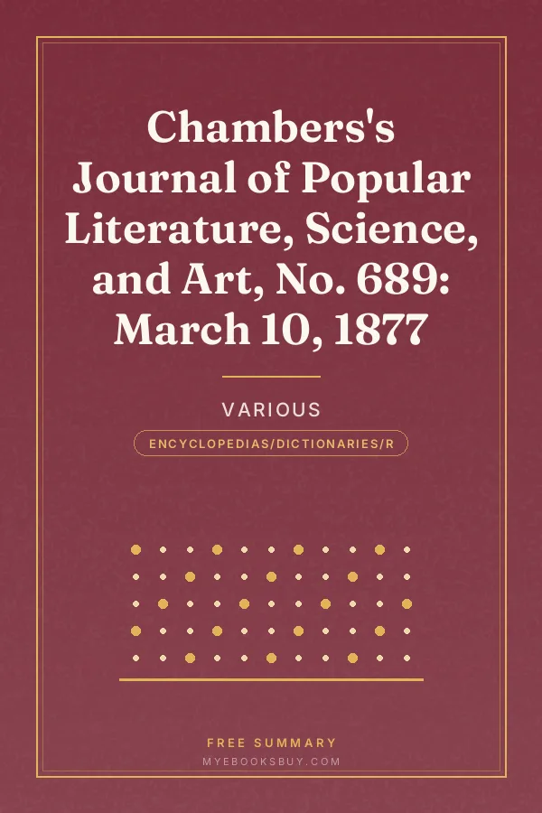 Cover of Chambers's Journal of Popular Literature, Science, and Art, No. 689: March 10, 1877