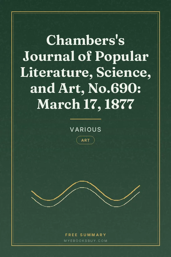 Cover of Chambers's Journal of Popular Literature, Science, and Art, No.690: March 17, 1877