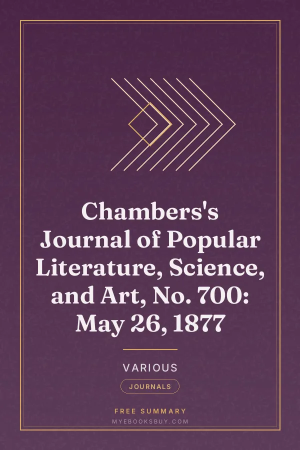Cover of Chambers's Journal of Popular Literature, Science, and Art, No. 700: May 26, 1877
