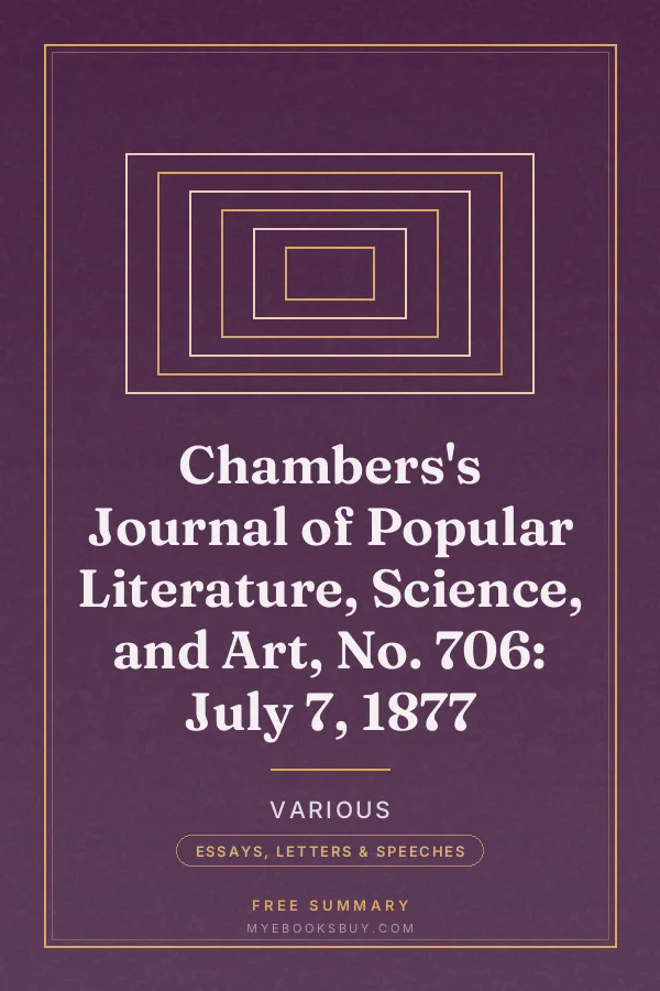 Cover of Chambers's Journal of Popular Literature, Science, and Art, No. 706: July 7, 1877