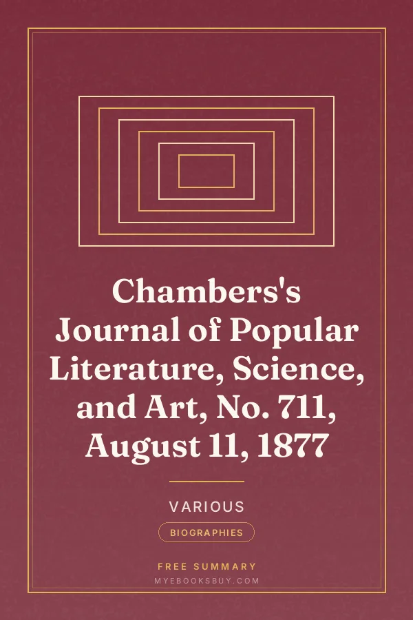 Cover of Chambers's Journal of Popular Literature, Science, and Art, No. 711, August 11, 1877