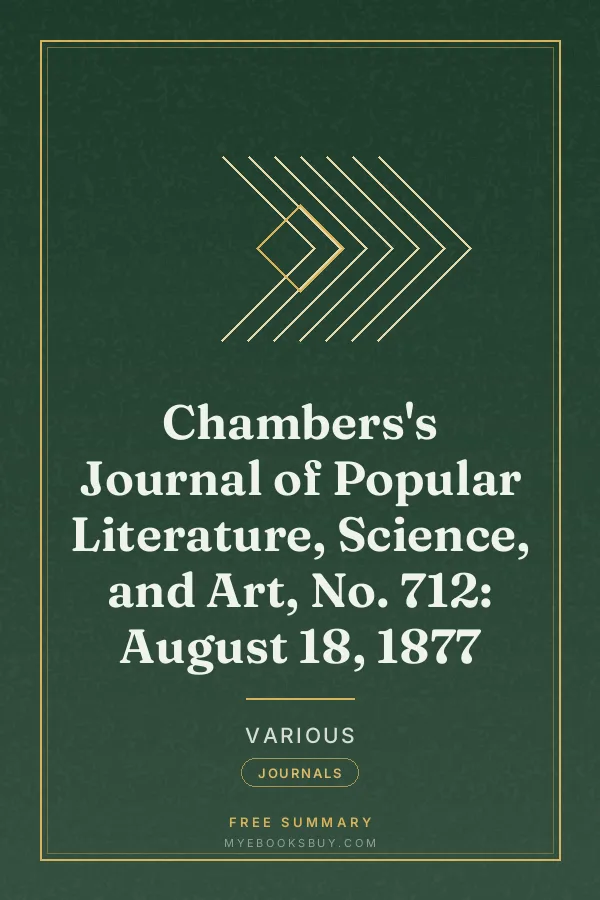 Cover of Chambers's Journal of Popular Literature, Science, and Art, No. 712: August 18, 1877